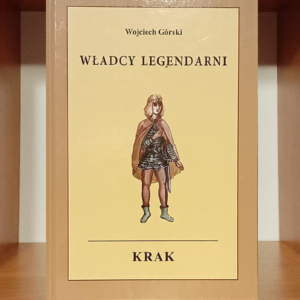 WŁADCY LEGENDARNI – KRAK