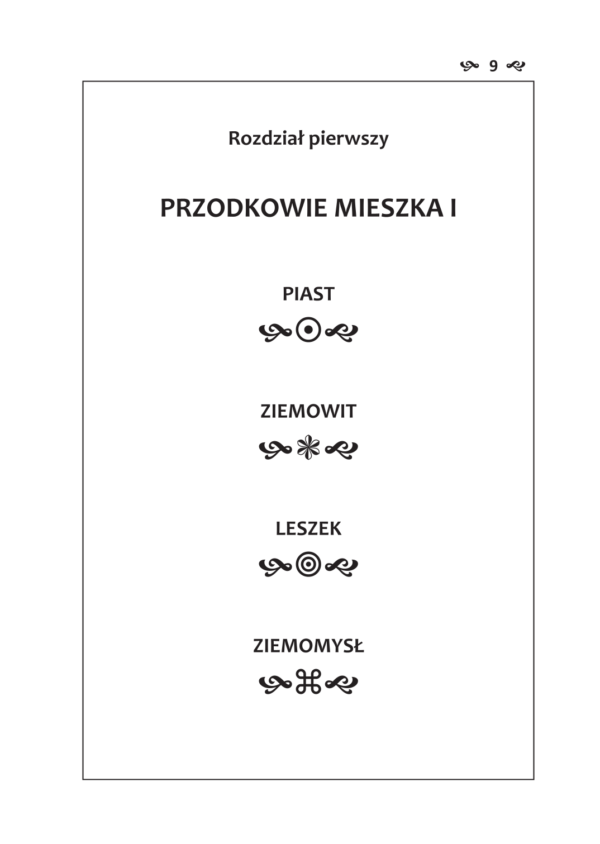 Kronika Polska, Rodział I, PRZODKOWIE MIESZKA I