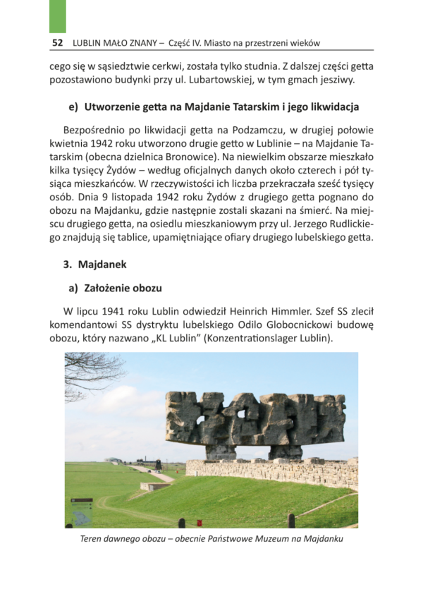 Utworzenie getta na Majdanie Tatarskim, Majdanek